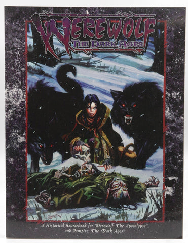 Werewolf The Dark Ages (Werewolf: The Apocalypse), by Curatola, Heather, Heckel, Harry, McKinney, Deena, Marchinton, Forrest