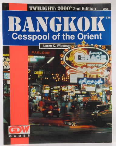 Bangkok - Cesspool of the Orient (Twilight: 2000, 2nd edition), by Loren K. Wiseman