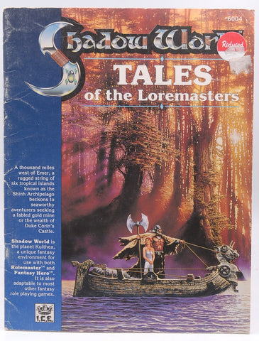 Tales of the Loremasters, Book 1 (Shadow World Exotic Fantasy Role Playing Environment, Stock No. 6004), by