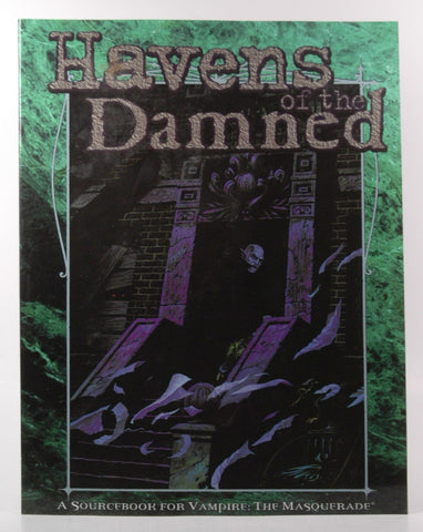 Havens of the Damned (Vampire: The Masquerade), by Shannon Hennessey,Steve McDonald,Christopher Gunning,David Martin,Lucien Soulban,John Chambers,Jess Heinig