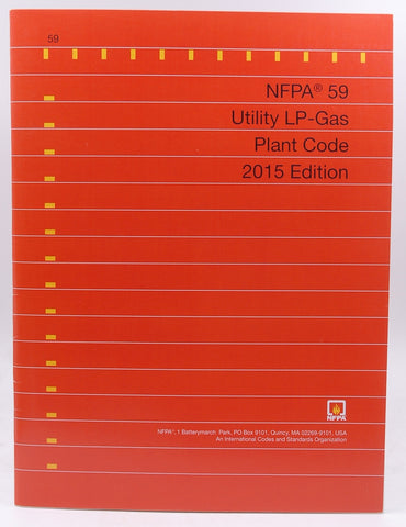 2015 NFPA 59 Utility LP-Gas Plant Code, by NFPA