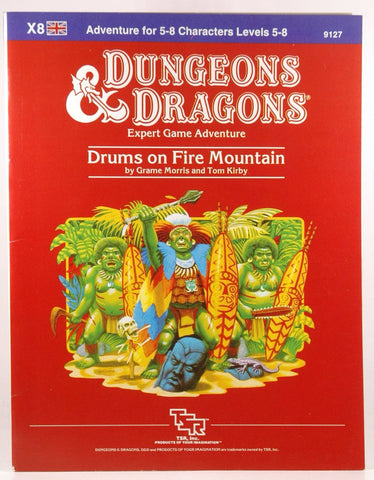 Drums on Fire Mountain Module X8 (Dungeons and Dragons), by Tom Kirby, Graeme Morris