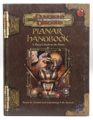 Planar Handbook (Dungeon & Dragons d20 3.5 Fantasy Roleplaying), by Cordell, Bruce R., Kestrel, Gwendolyn F.M.