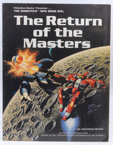 The Return of the Masters (The Robotech RPG Book Six), by Breaux, Wayne, Frater, Jonathan