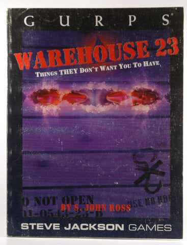 GURPS Warehouse 23 (GURPS: Generic Universal Role Playing System), by Ross, S.