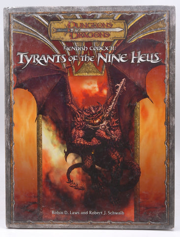 Fiendish Codex II: Tyrants of the Nine Hells (Dungeons & Dragons d20 3.5 Fantasy Roleplaying), by Schwalb, Robert J., Laws, Robin D.