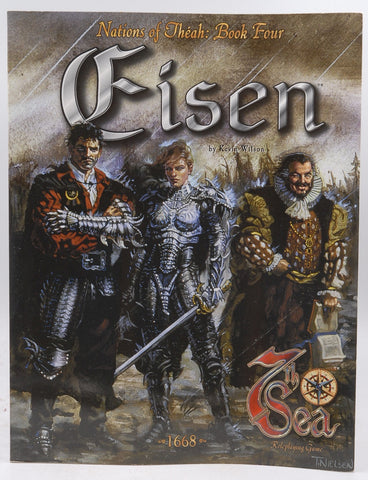 Eisen (7th Sea: Nations of Th?ah, Book 4), by Kevin Wilson