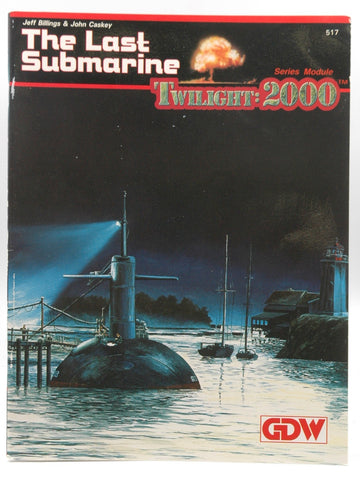 The Last Submarine (Twilight: 2000), by Jeff Billings
