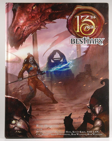 13th Age Bestiary, by Rob Wieland, Rob Watkins, Steve Townshend, Cal Moore, ASH LAW, Kevin Kulp, Kenneth Hite, Rob Heinsoo, Ryven Cedrylle