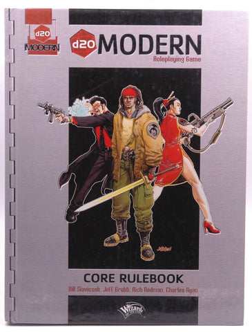d20 Modern Roleplaying Game: Core Rulebook, by Redman, Rich, Grubb, Jeff, Slavicsek, Bill, Stan!