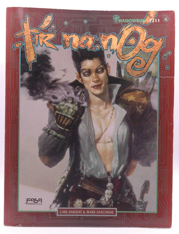 Tir Na Nog (Shadowrun 7211), by Gascoigne, Mark,Sargent, Carl
