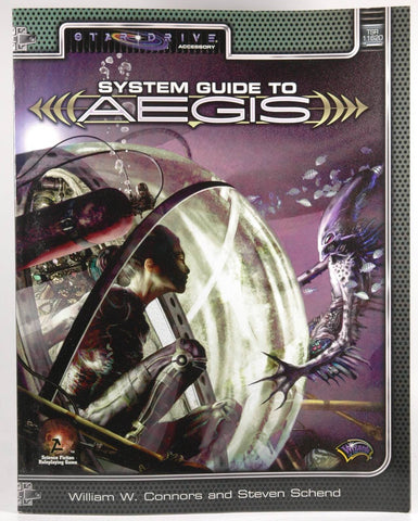 System Guide to Aegis (Alternity Sci-Fi Roleplaying, Star Drive Setting), by Wizards Team
