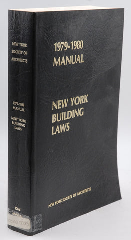 1979-1980 Manual New York Building Laws, by NY Soc Architects