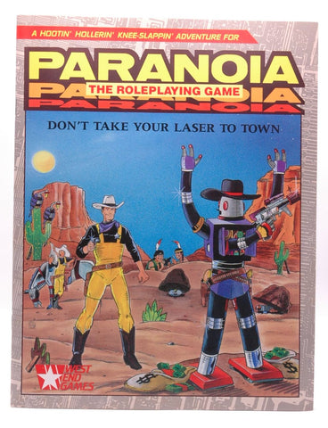 Don't Take Your Laser To Town (Paranoia RPG), by Malcolm Mouvis