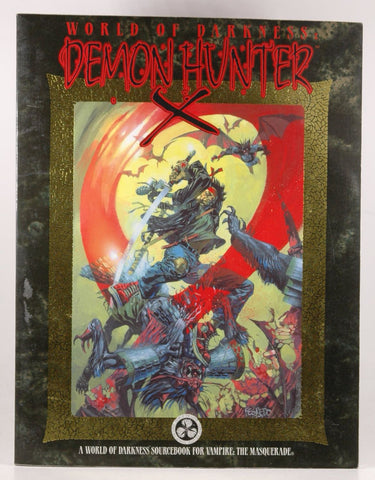 Demon Hunter X (World of Darkness), by James A. Moore