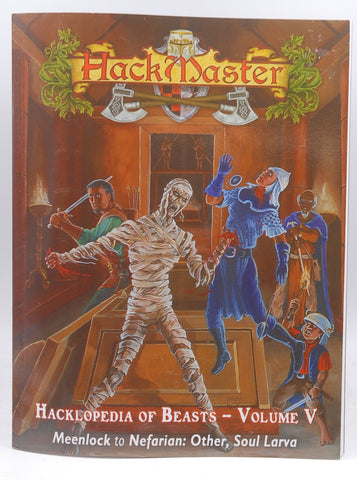 Hackmaster: The Hacklopedia of Beasts, Vol 5, by Team, The Hackmaster Development