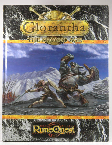 Glorantha: The Second Age (RuneQuest), by Robin D. Laws
