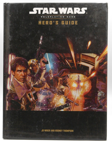 Hero's Guide (Star Wars Roleplaying Game), by Rodney Thompson, J. D. Wiker