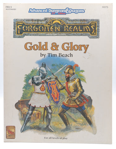 Gold & Glory (FR15 Advanced Dungeons & Dragons, 2nd Edition, Forgotten Realms), by Beach, Tim