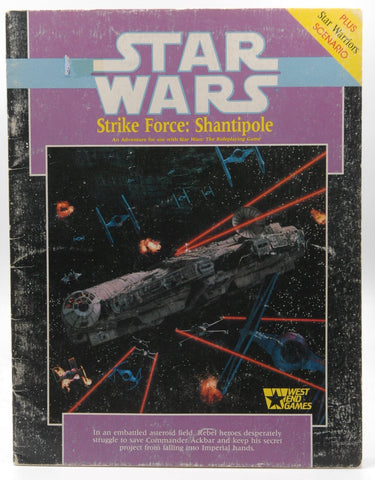 Strike Force: Shantipole (Star Wars RPG), by Ken Rolston