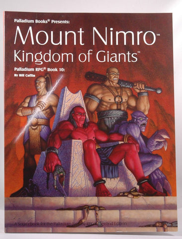 Mount Nimro: Kingdom of Giants- Palladium RPG Sourcebook, Book 10, by Coffin, Bill