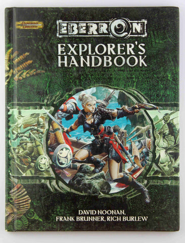 D&D Eberron Explorer's Handbook, by Noonan, et al  