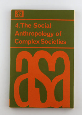 The Social Anthropology of Complex Societies, by Banton  