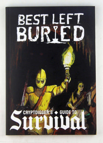 Best Left Buried Cryptdigger's Guide to Survival RPG, by In House  