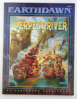 The Serpent River (Earthdawn), by Sean R. Rhoades  