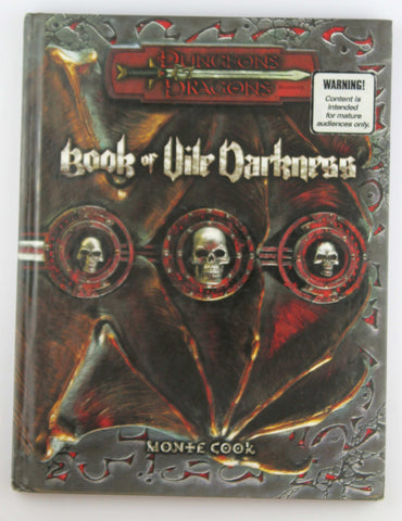 Book of Vile Darkness (Dungeons & Dragons d20 3.0 Fantasy Roleplaying Supplement), by Cook, Monte  