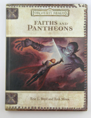 Faiths and Pantheons (Dungeons & Dragons d20 3.0 Fantasy Roleplaying, Forgotten Realms Setting), by Mona, Erik, Boyd, Eric L.  