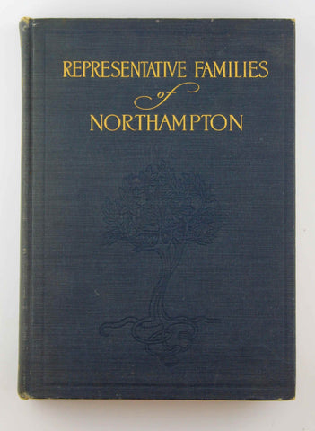 Representative Families of Northampton (Volume 1), by Christopher Clarke  