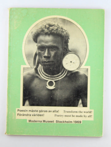 POETRY MUST be MADE by ALL! TRANSFORM the WORLD! - Moderna Museet, Stockholm, Sweden - 1969, by Moderna Museet, Stockholm, Sweden  