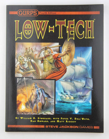 GURPS Low-Tech, by Stoddard, William H.,Dell'Orto, Peter V.,Riggsby, Matt,Howard, Dan  