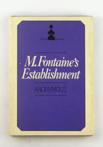 M. Fontaine's Establishment, by Anonymous,  First Edition