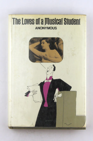 The Loves of A Musical Student, by Anonymous  First Edition