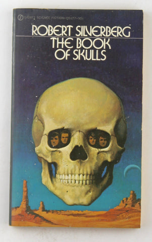 The Book of Skulls, by Silverberg, Robert  
