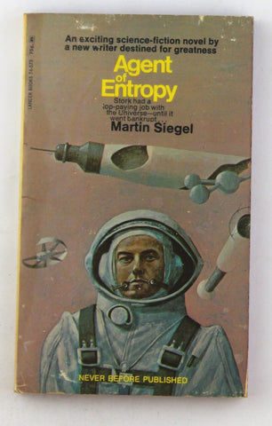 Agent of Entropy, by Siegel, Martin  