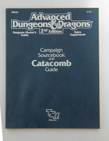 Campaign Sourcebook and Catacomb Guide/Dungeon Master's Guide/Rules Supplement/ (Advanced Dungeons and Dragons), by Conners, William W., Jaquays, Paul  