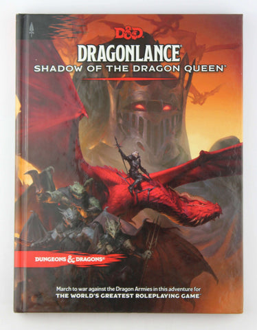 Dragonlance: Shadow of the Dragon Queen (Dungeons & Dragons Adventure Book), by Wizards RPG Team  