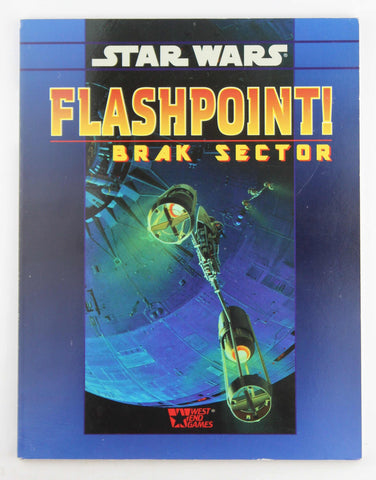 Flashpoint Brak Sector (Star Wars Roleplaying), by Sterling Hershey, West End Games Staff  