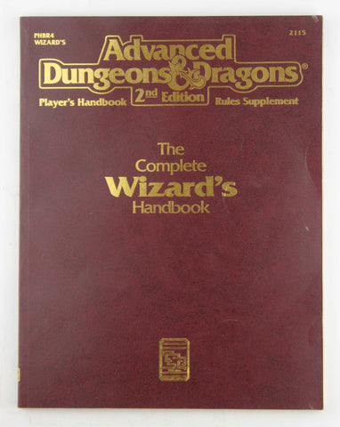 The Complete Wizard's Handbook, Second Edition (Advanced Dungeons & Dragons: Player's Handbook Rules Supplement #2115, by   