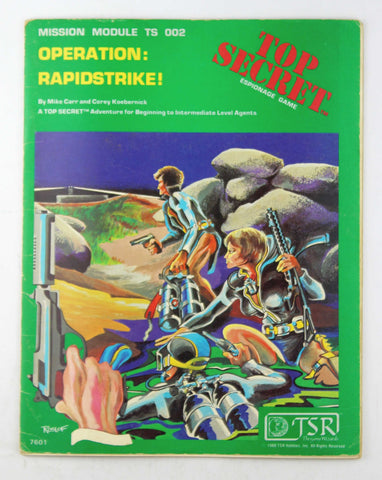 Operation: Rapidstrike! (Top Secret espionage roleplaying game, Mission Module TS 002), by Corey Koebernick, Mike Carr  