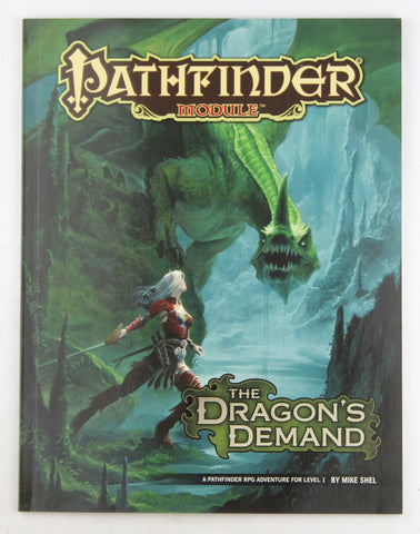 Pathfinder Module: The Dragon?s Demand, by Shel, Mike  