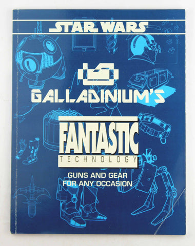 Galladinium's Fantastic Technology (Star Wars RPG), by Stuart, Rick D  