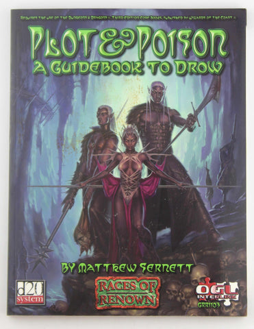 Plot and Poison: A Guidebook to Drow (Dungeons & Dragons d20 3.0 Fantasy Roleplaying), by Sernett, Matthew  
