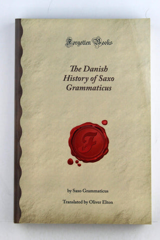 The Danish History of Saxo Grammaticus (Forgotten Books), by Davidson, John  
