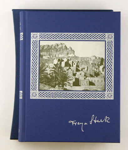 The Southern Gates of Arabia - a journey in the Hadhramaut, by Freya & Wheeler Stark  