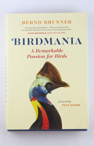 Birdmania: A Remarkable Passion for Birds, by Brunner, Bernd  