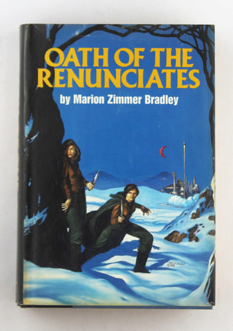 Oath of the Renunciates (The Shattered Chain / Thendara House), by Marion Zimmer Bradley  